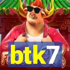 btk7