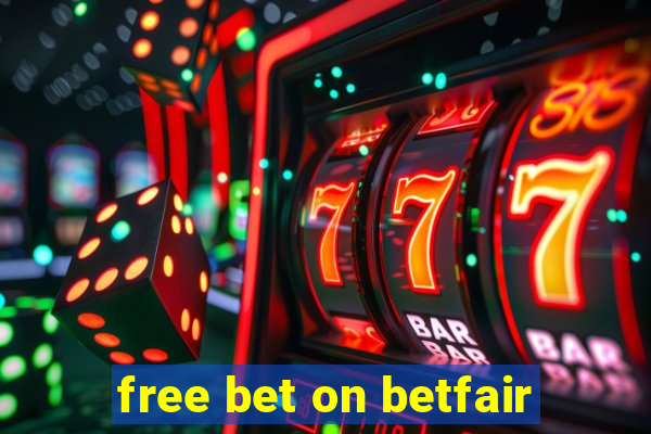 free bet on betfair