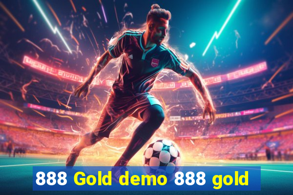 888 Gold demo 888 gold