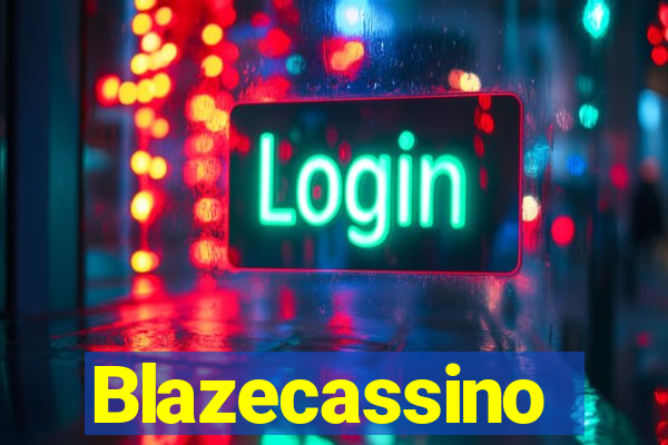 Blazecassino