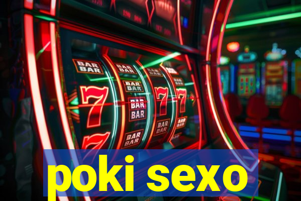 poki sexo