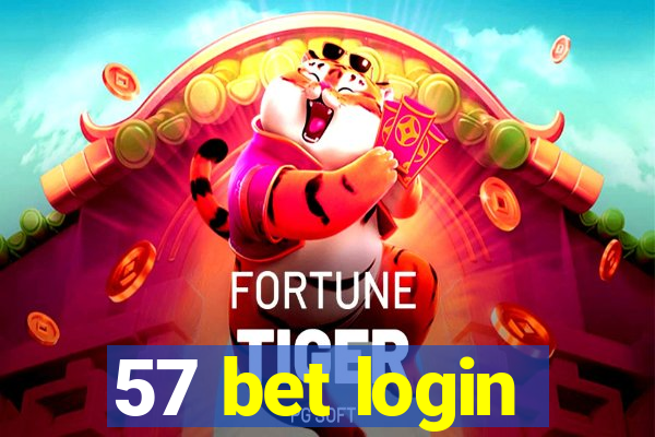 57 bet login