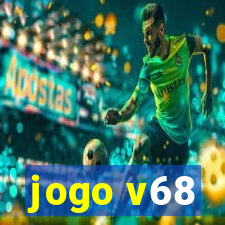 jogo v68