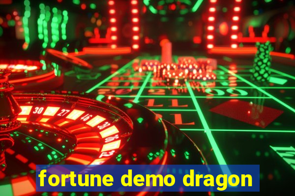 fortune demo dragon