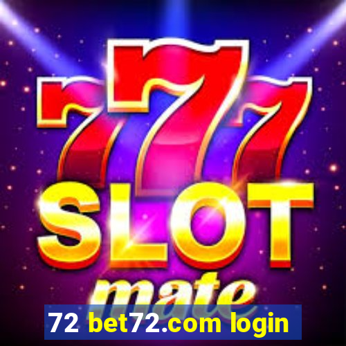 72 bet72.com login