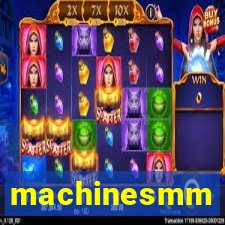 machinesmm