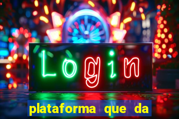 plataforma que da bonus sem deposito