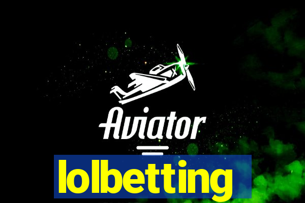 lolbetting