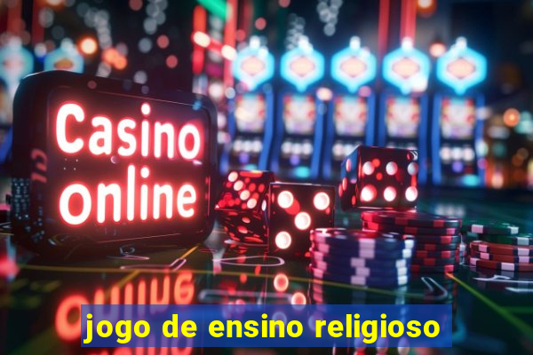 jogo de ensino religioso