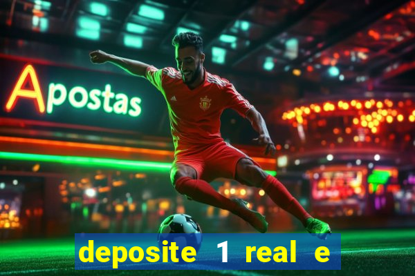 deposite 1 real e ganhe 10