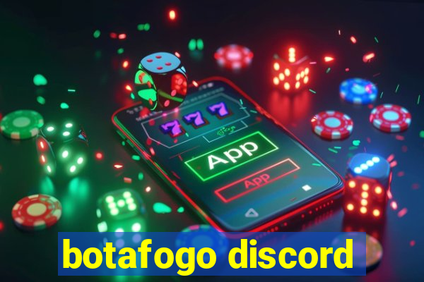 botafogo discord