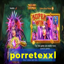 porretexxl