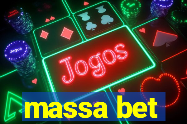 massa bet