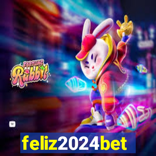 feliz2024bet