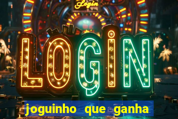 joguinho que ganha dinheiro sem depositar