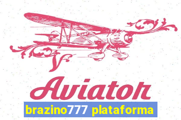 brazino777 plataforma