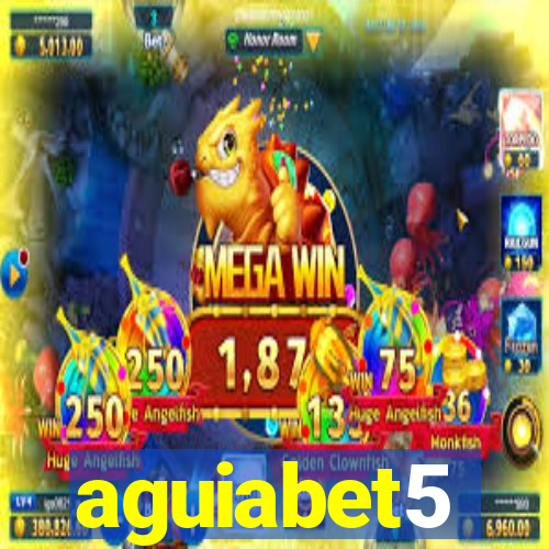 aguiabet5