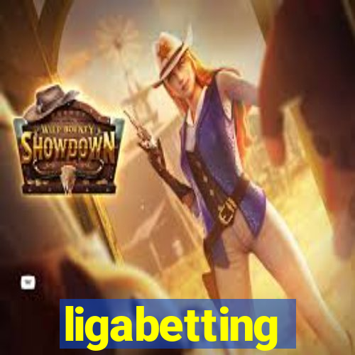 ligabetting