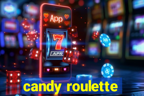 candy roulette