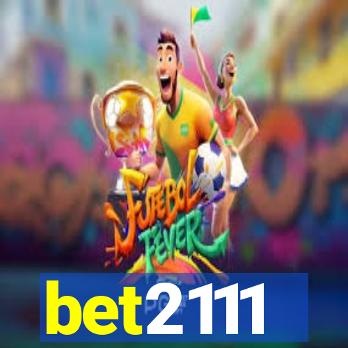 bet2111