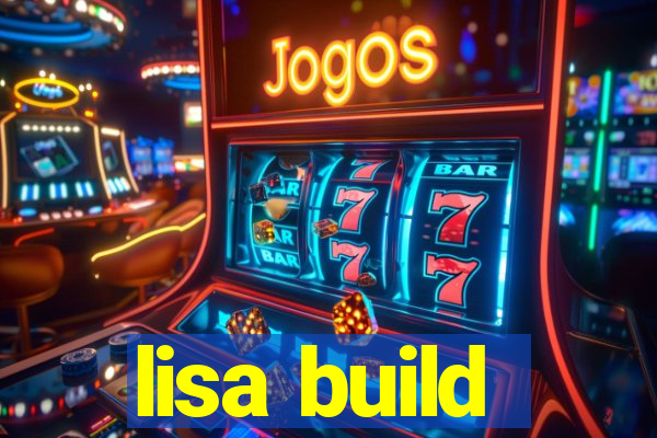 lisa build