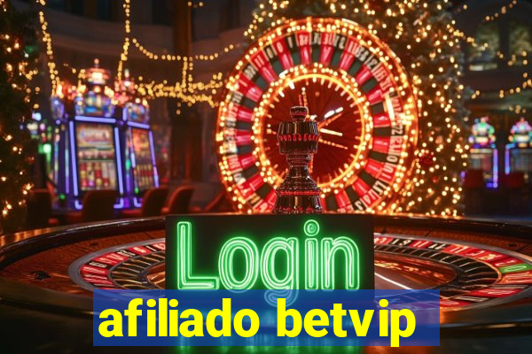 afiliado betvip