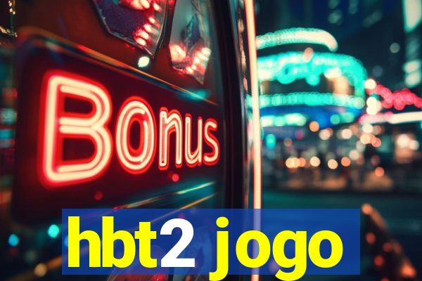 hbt2 jogo