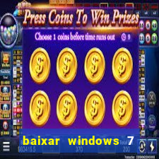 baixar windows 7 ultimate 64 bits com todos os drivers