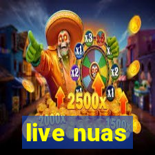 live nuas