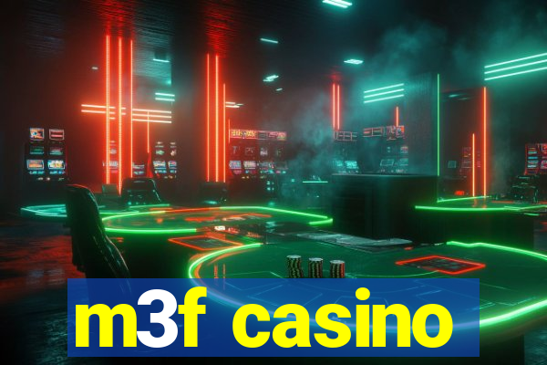 m3f casino