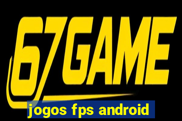 jogos fps android