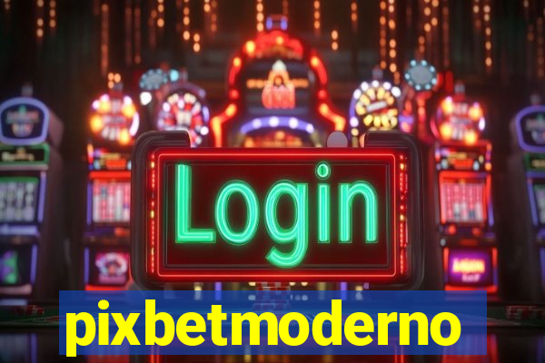 pixbetmoderno