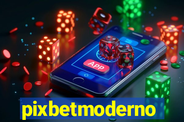 pixbetmoderno