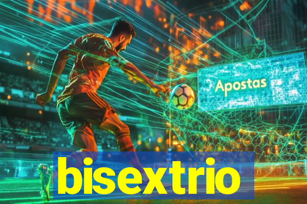 bisextrio