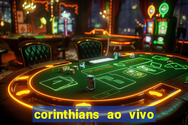 corinthians ao vivo multi canal