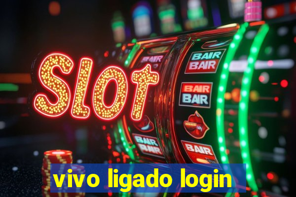 vivo ligado login