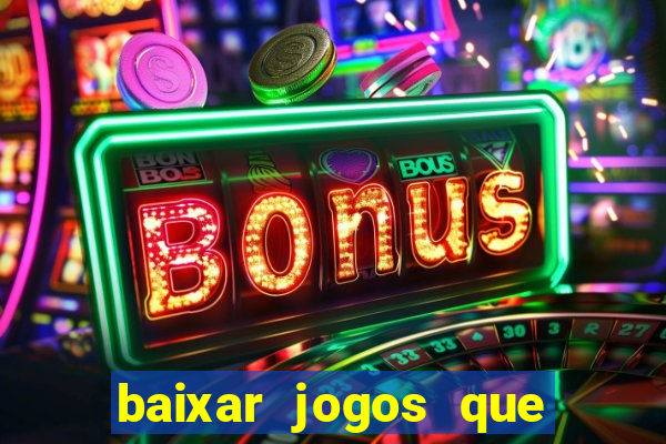 baixar jogos que ganha dinheiro no pix