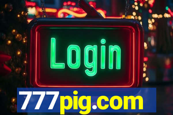 777pig.com