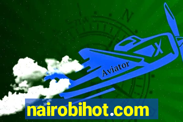 nairobihot.com