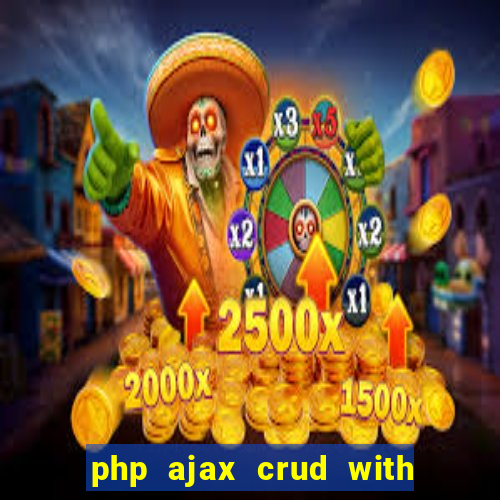 php ajax crud with datatables and bootstrap modals