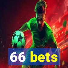 66 bets