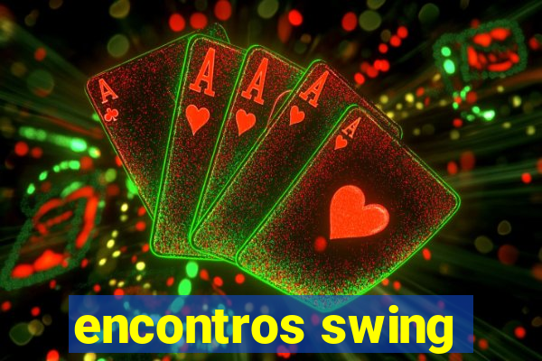 encontros swing