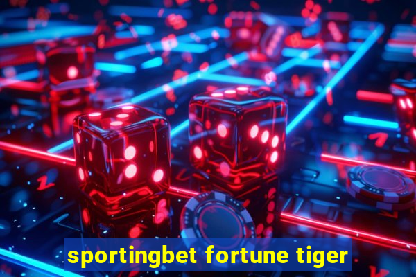 sportingbet fortune tiger