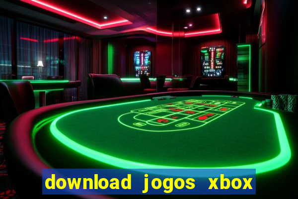 download jogos xbox 360 xex