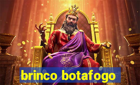 brinco botafogo