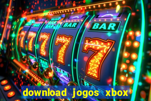 download jogos xbox 360 utorrent