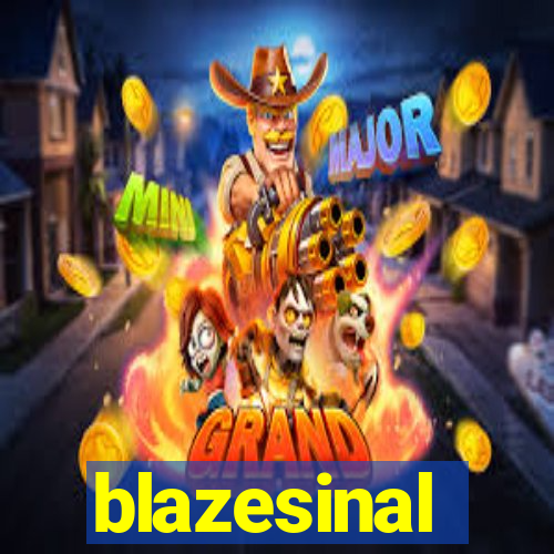 blazesinal