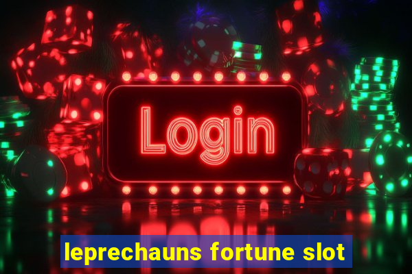 leprechauns fortune slot