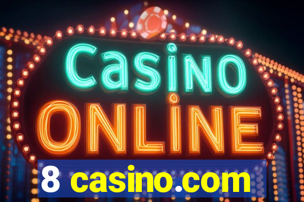 8 casino.com