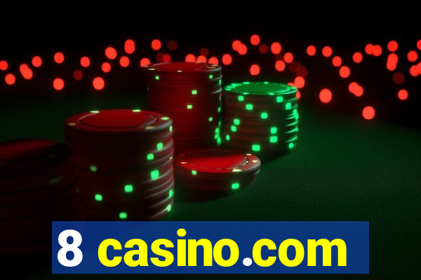 8 casino.com